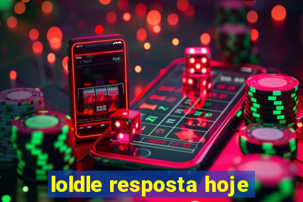 loldle resposta hoje